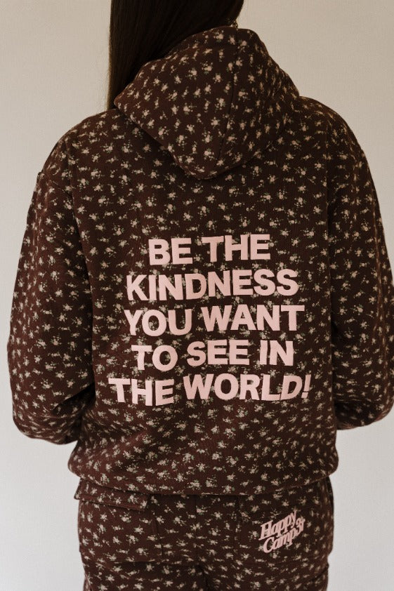 Be The Kind Hoodie - Happy Camp3r